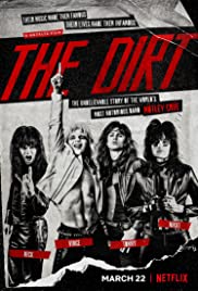 The Dirt - Sie wollten Sex, Drugs & Rock'n'Roll Soundtrack