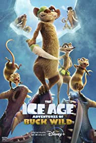 Coloana sonoră The Ice Age Adventures of Buck Wild